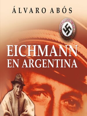 cover image of Eichmann en Argentina